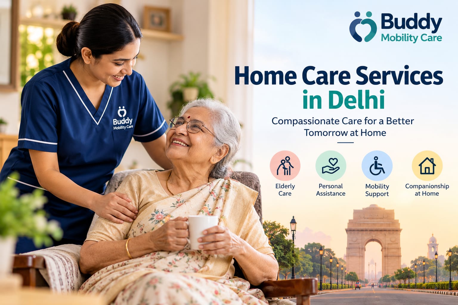 Home Care Services in Delhi: Compassionate Support for Your Loved Ones | Buddy Mobility Care
